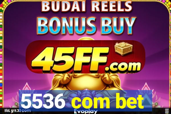 5536 com bet